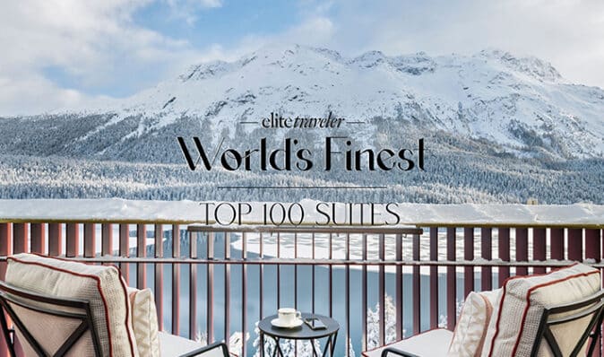 Elite Traveler Top 100 Suites in the World